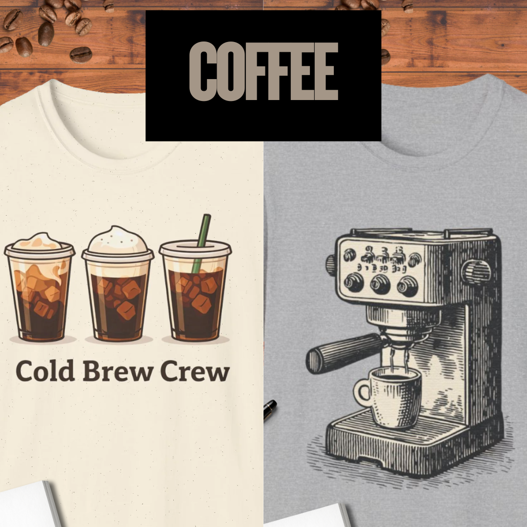 Coffee T-Shirts