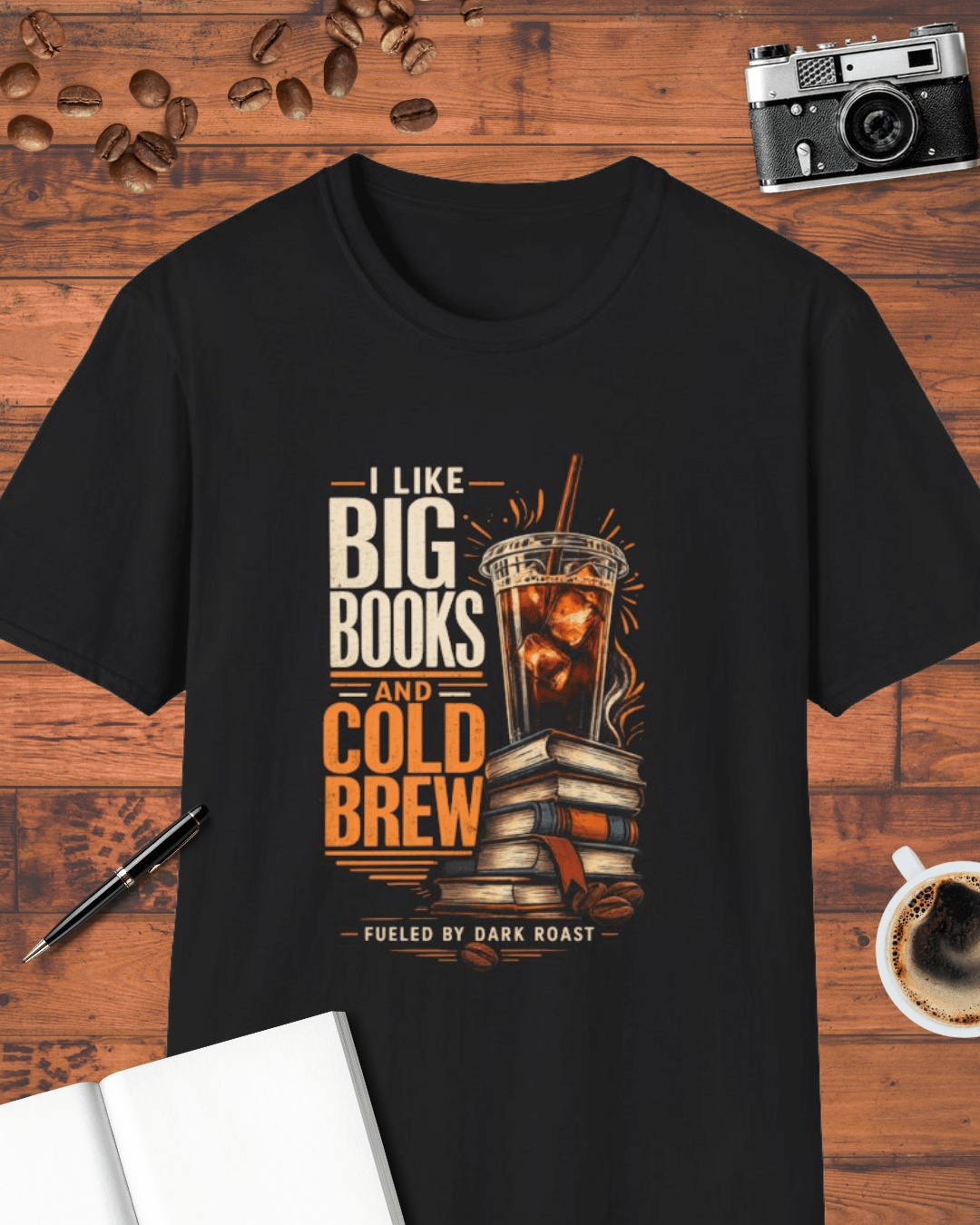 I Like Big Books and Cold Brew T-Shirt