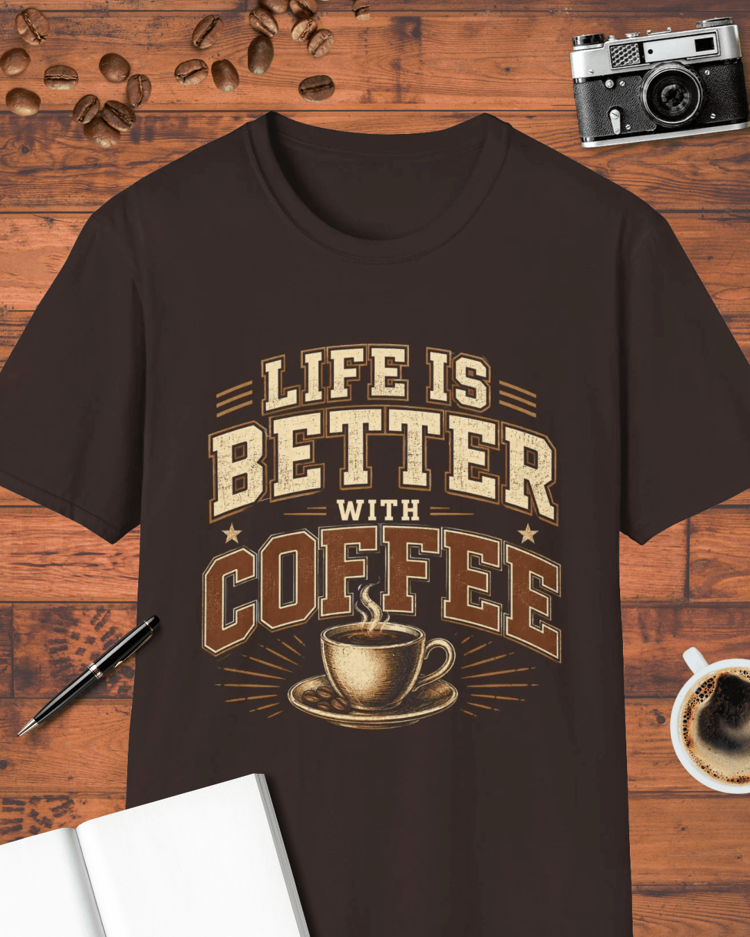 Life Is Better With Coffee T-Shirt
