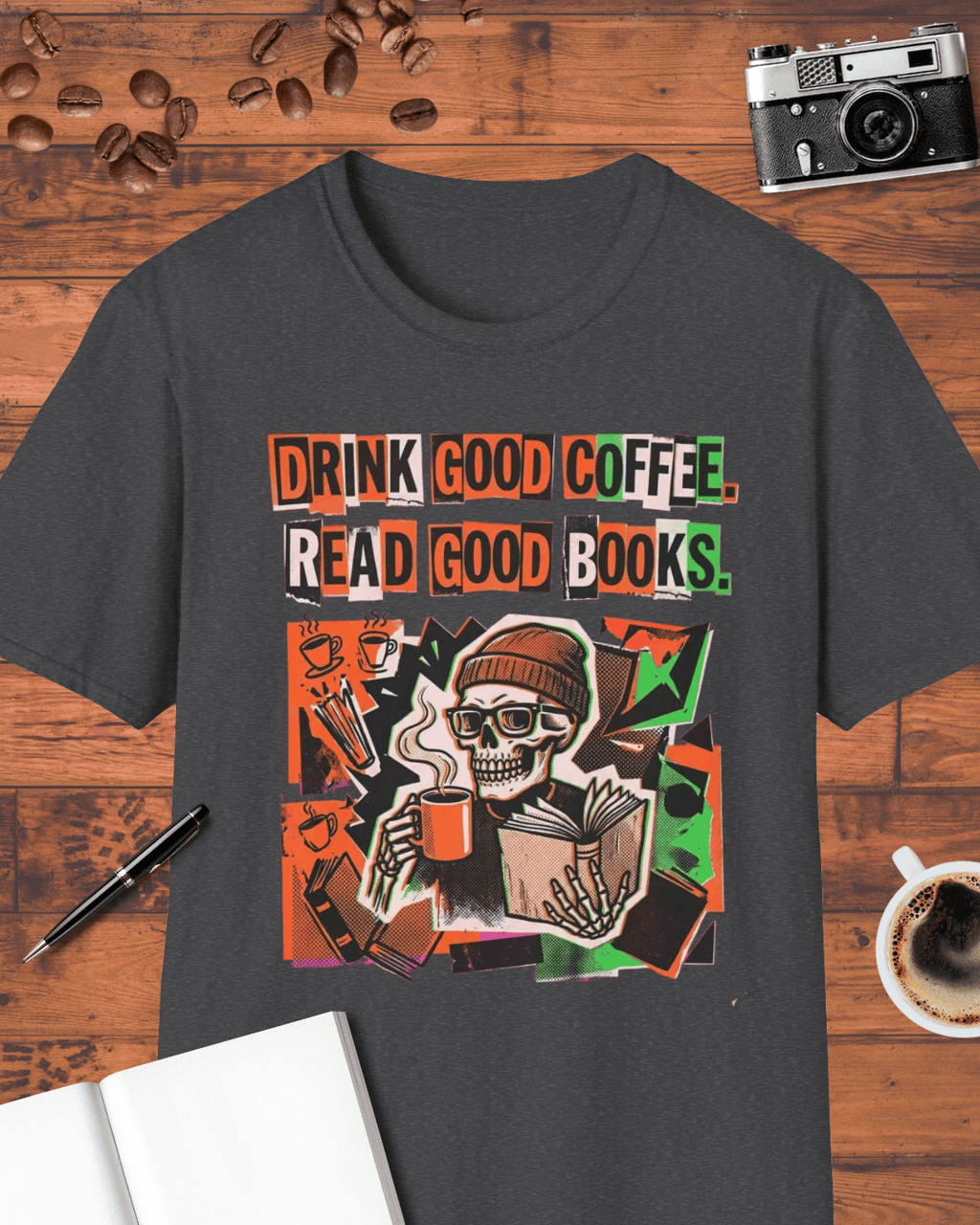 Drink Good Coffee Read Good Books T-Shirt