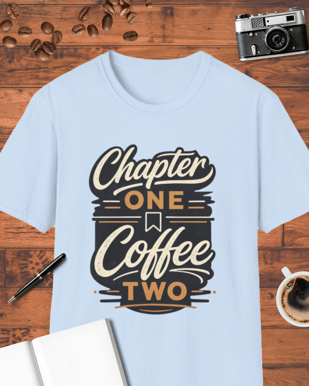 Chapter One: Coffee Two T-Shirt