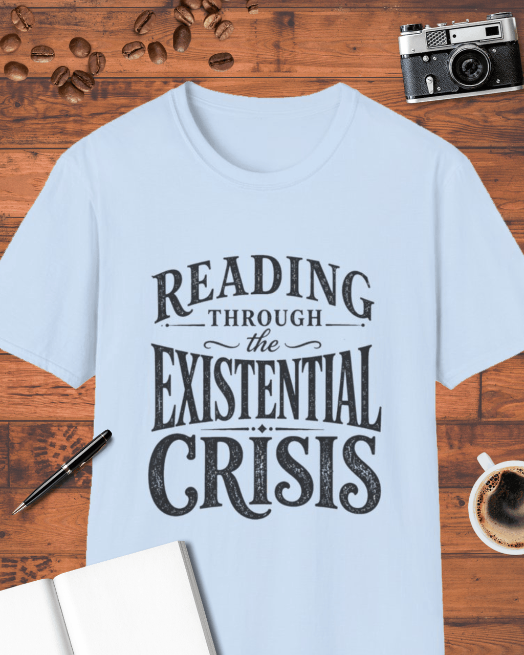 Reading Through the Existential Crisis T-Shirt