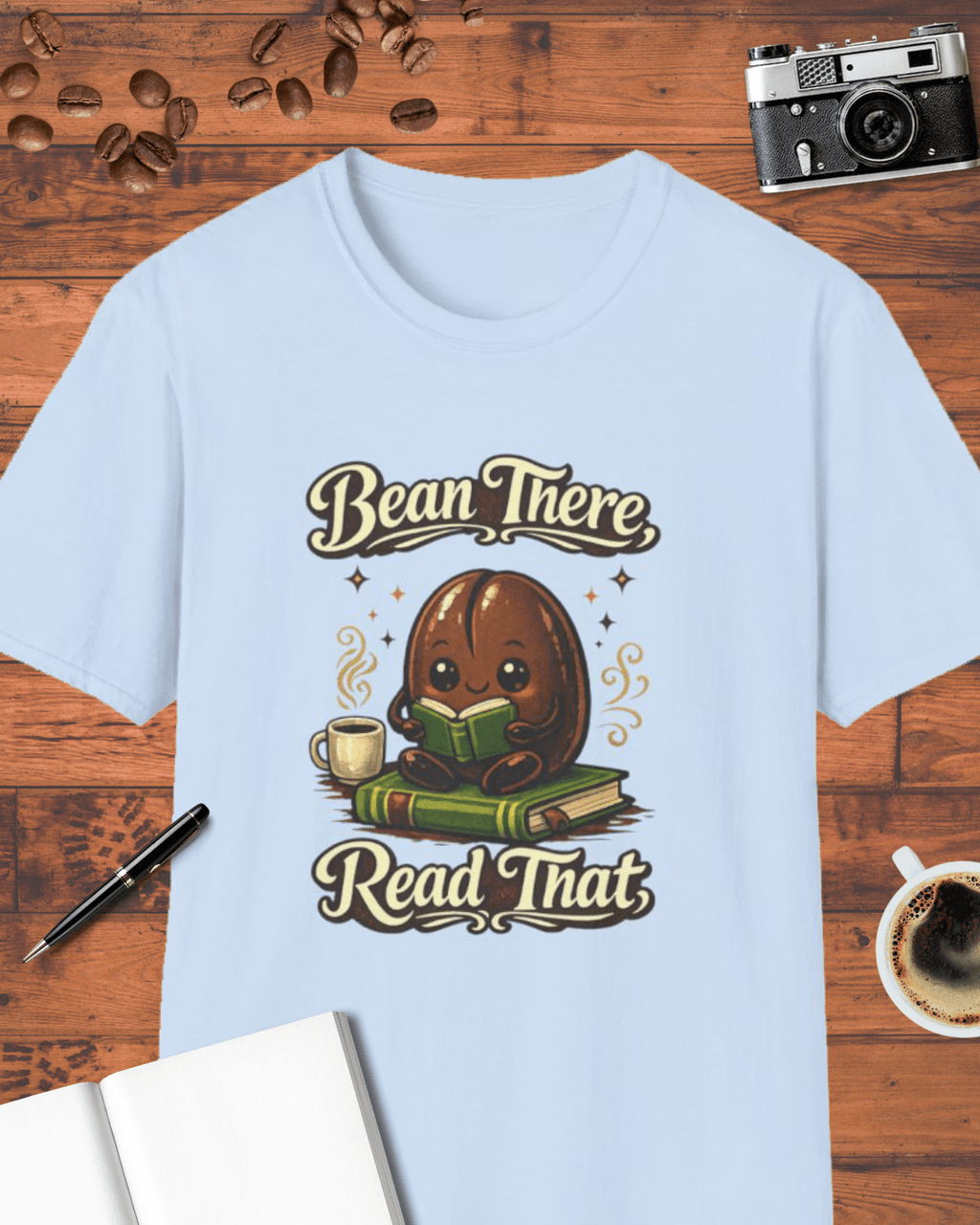Bean There Read That T-Shirt