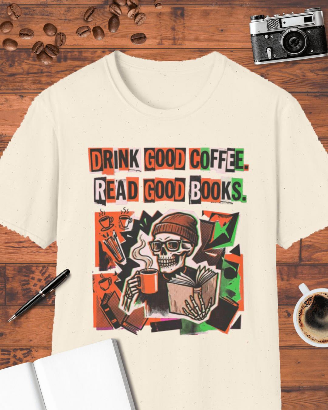 Drink Good Coffee Read Good Books T-Shirt