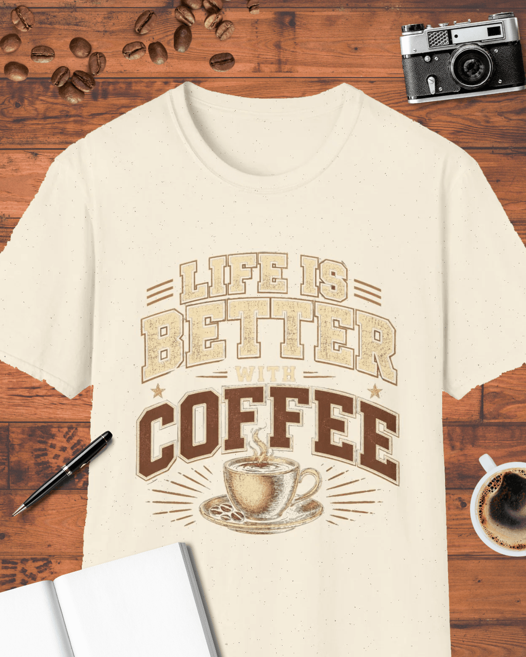Life Is Better With Coffee T-Shirt