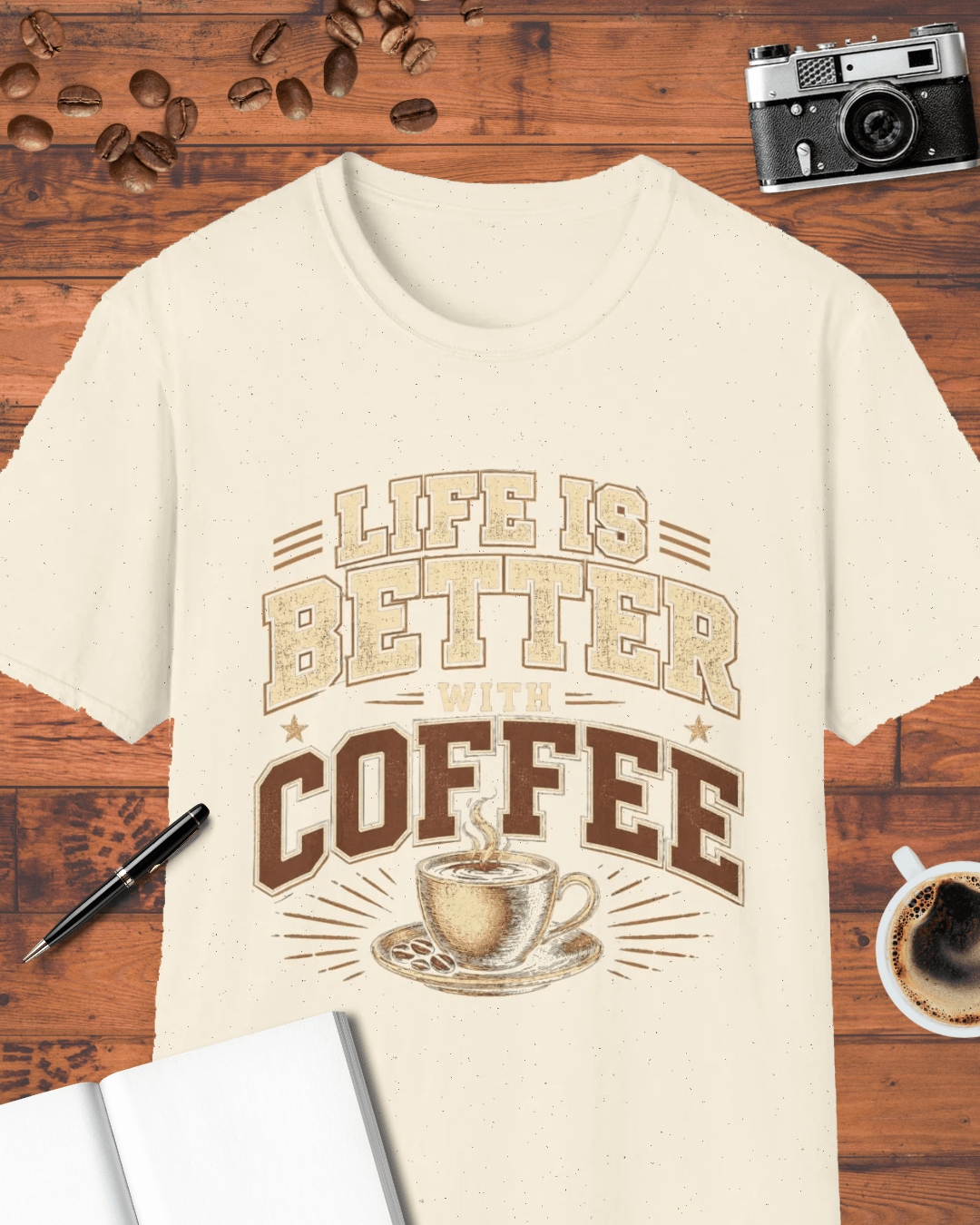 Life Is Better With Coffee T-Shirt
