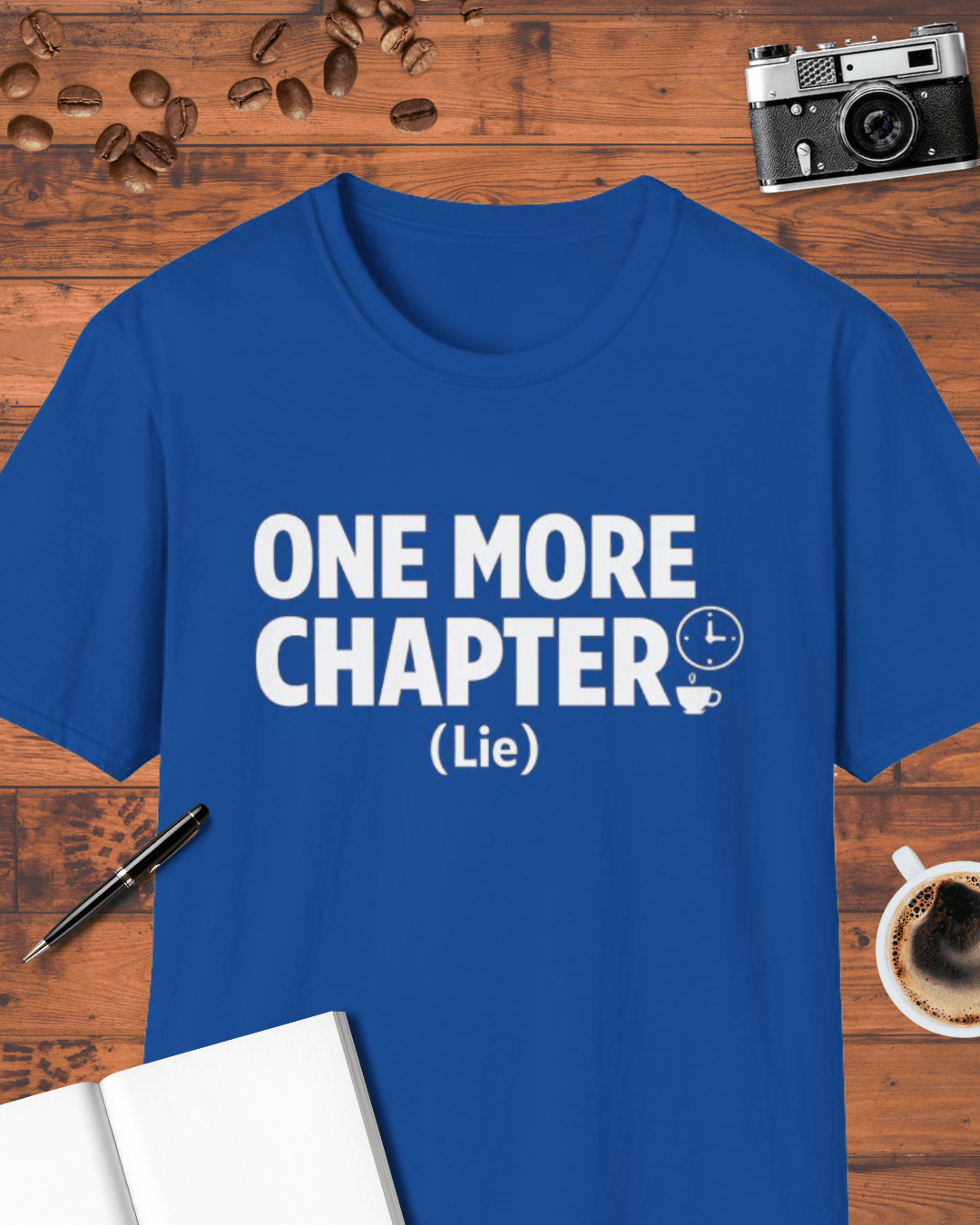One More Chapter (Lie) T-Shirt