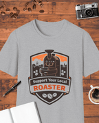 Support Your Local Roaster T-Shirt
