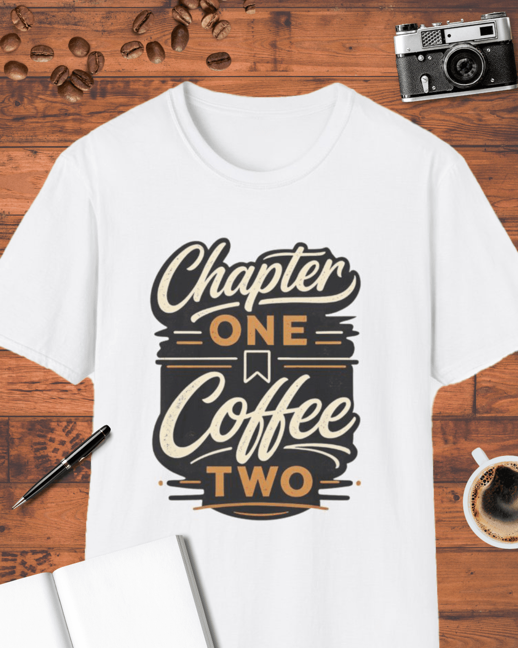 Chapter One: Coffee Two T-Shirt