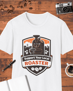 Support Your Local Roaster T-Shirt