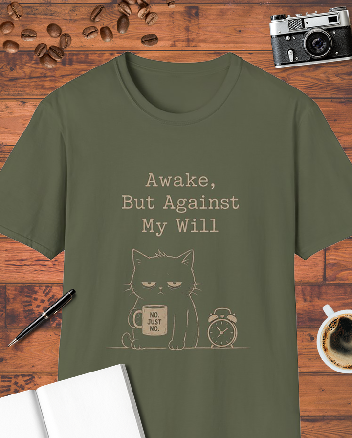 Awake, But Against My Will Cat T-Shirt