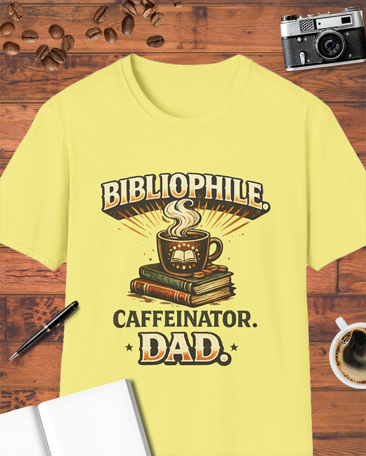 Bibliophile Caffeinator Dad T-Shirt