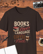 Books Are My Love Language T-Shirt
