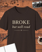 Broke But Well-Read T-Shirt