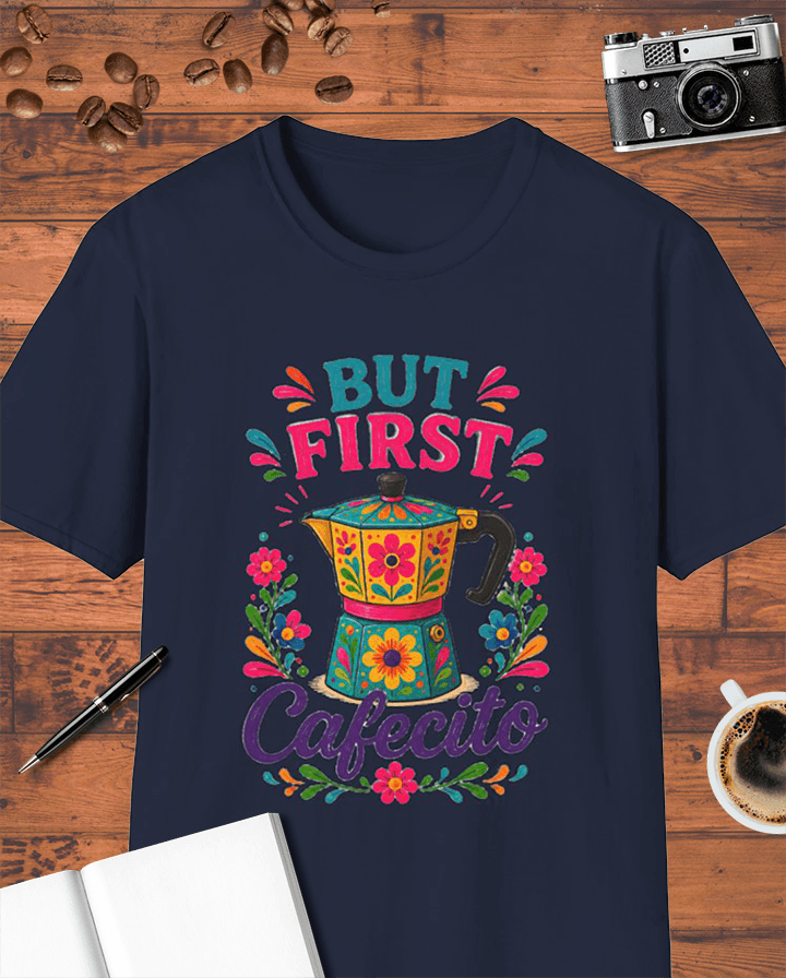 But First Cafecito T-Shirt