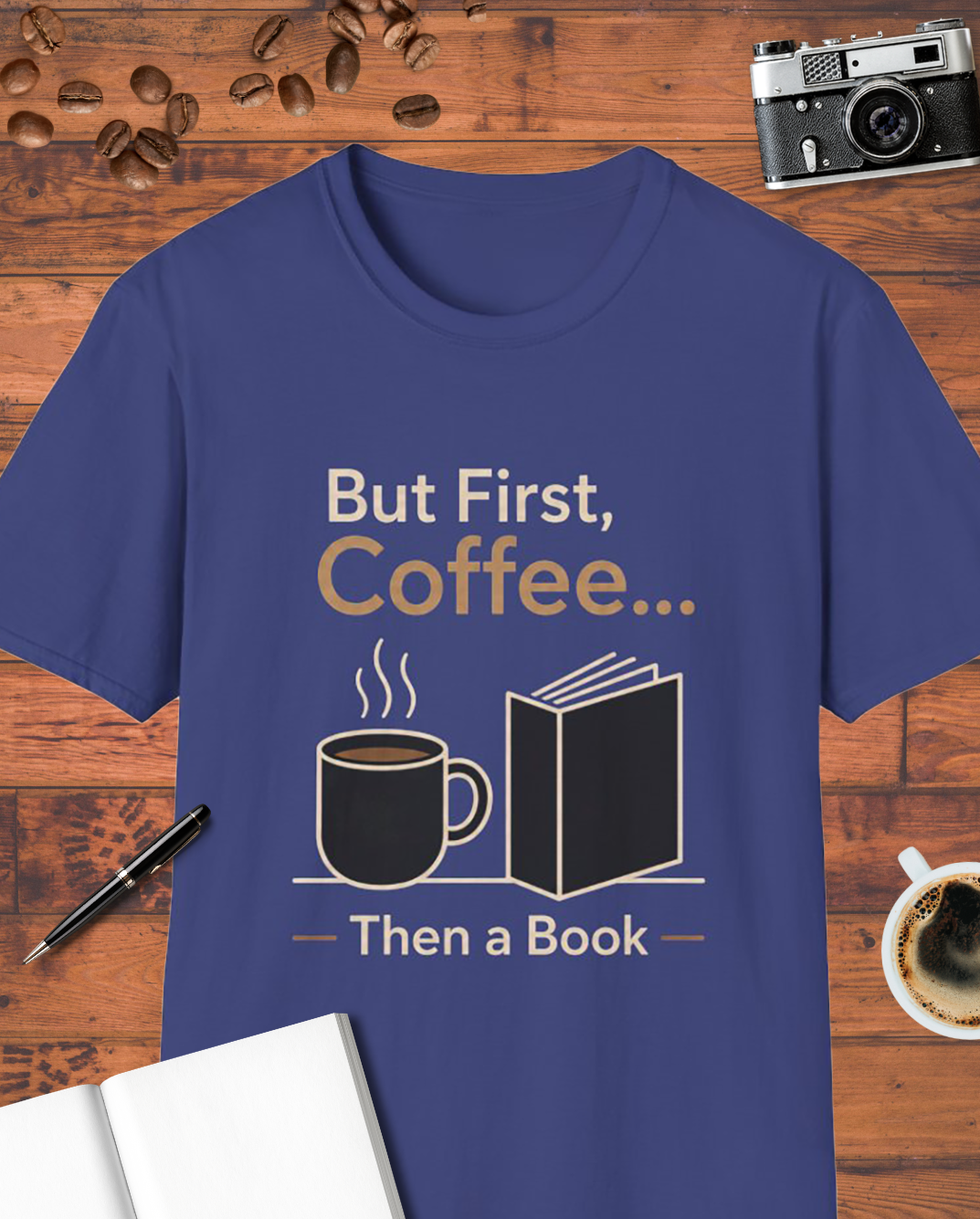 But First Coffee Then a Book T-Shirt