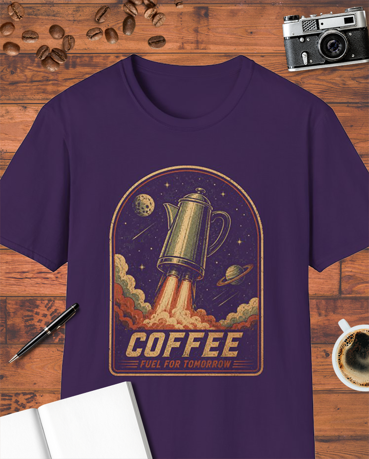 Coffee Fuel for Tomorrow T-Shirt