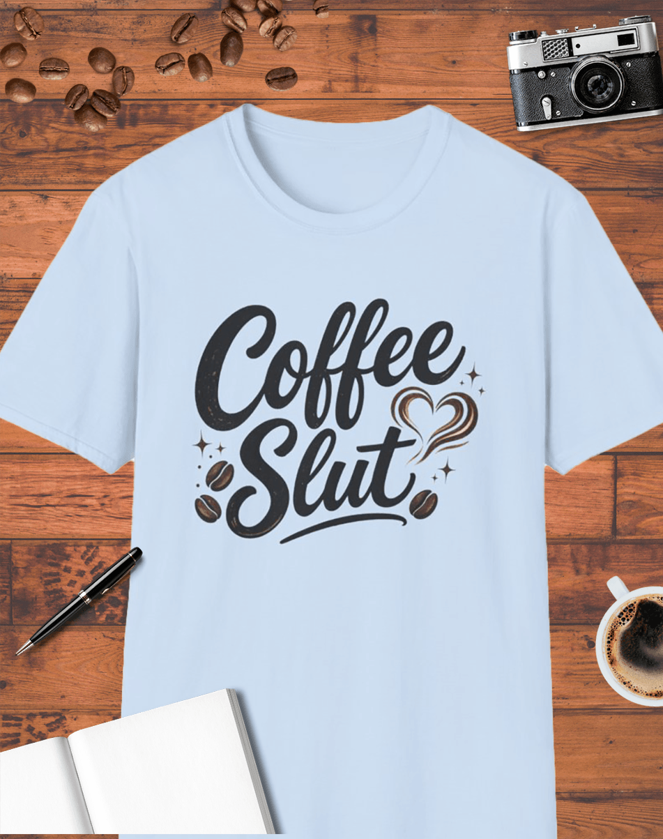 Coffee Slut T-Shirt