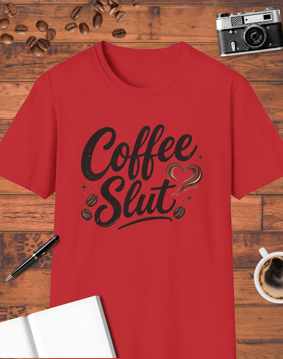 Coffee Slut T-Shirt