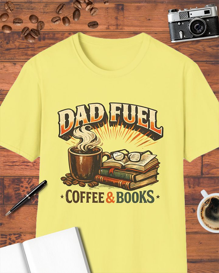 Dad Fuel: Coffee & Books T-Shirt