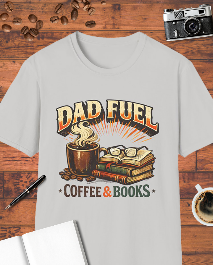 Dad Fuel: Coffee & Books T-Shirt