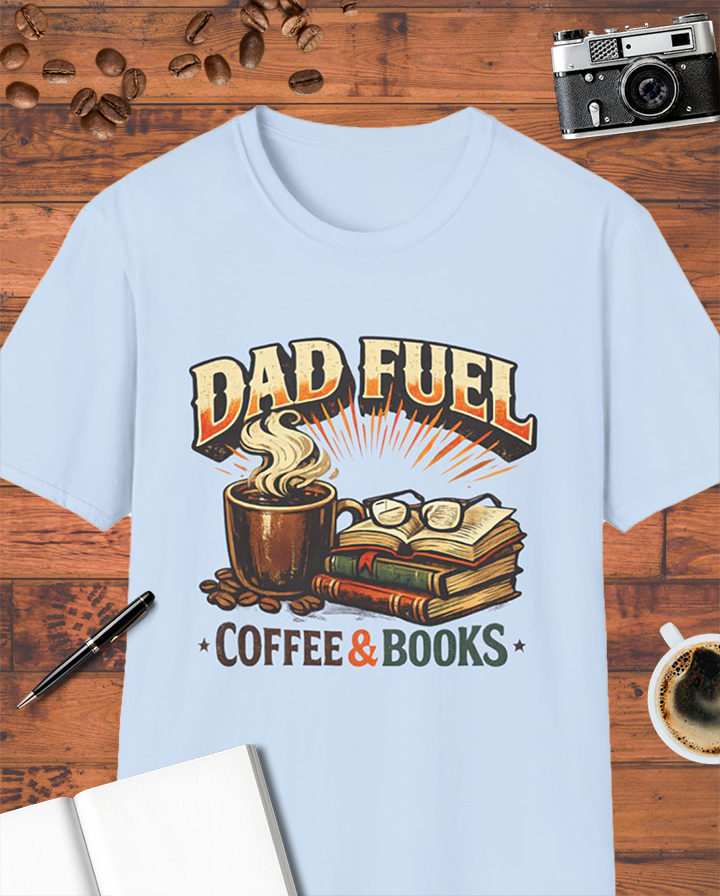 Dad Fuel: Coffee & Books T-Shirt