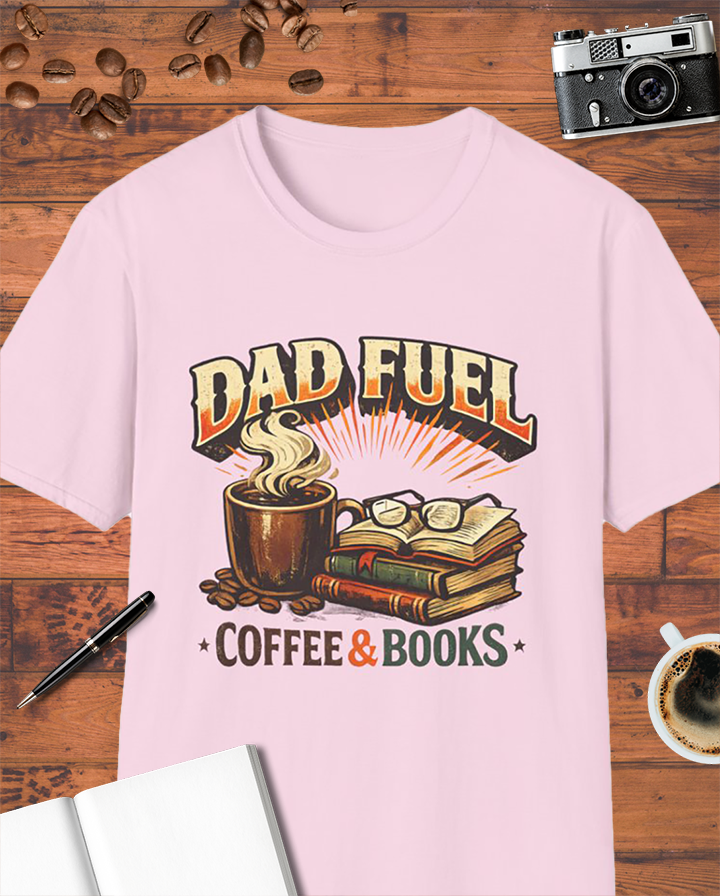 Dad Fuel: Coffee & Books T-Shirt