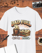Dad Fuel: Coffee & Books T-Shirt