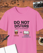Do Not Disturb T-Shirt