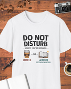 Do Not Disturb T-Shirt