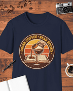 Drink Coffee Read Books T-Shirt