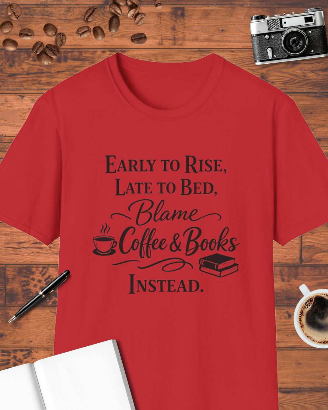 Early to Rise, Late to Bed T-Shirt
