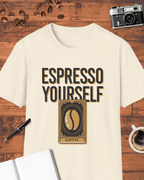 Espresso Yourself — Funny Coffee Lover T-Shirt