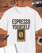 Espresso Yourself — Funny Coffee Lover T-Shirt