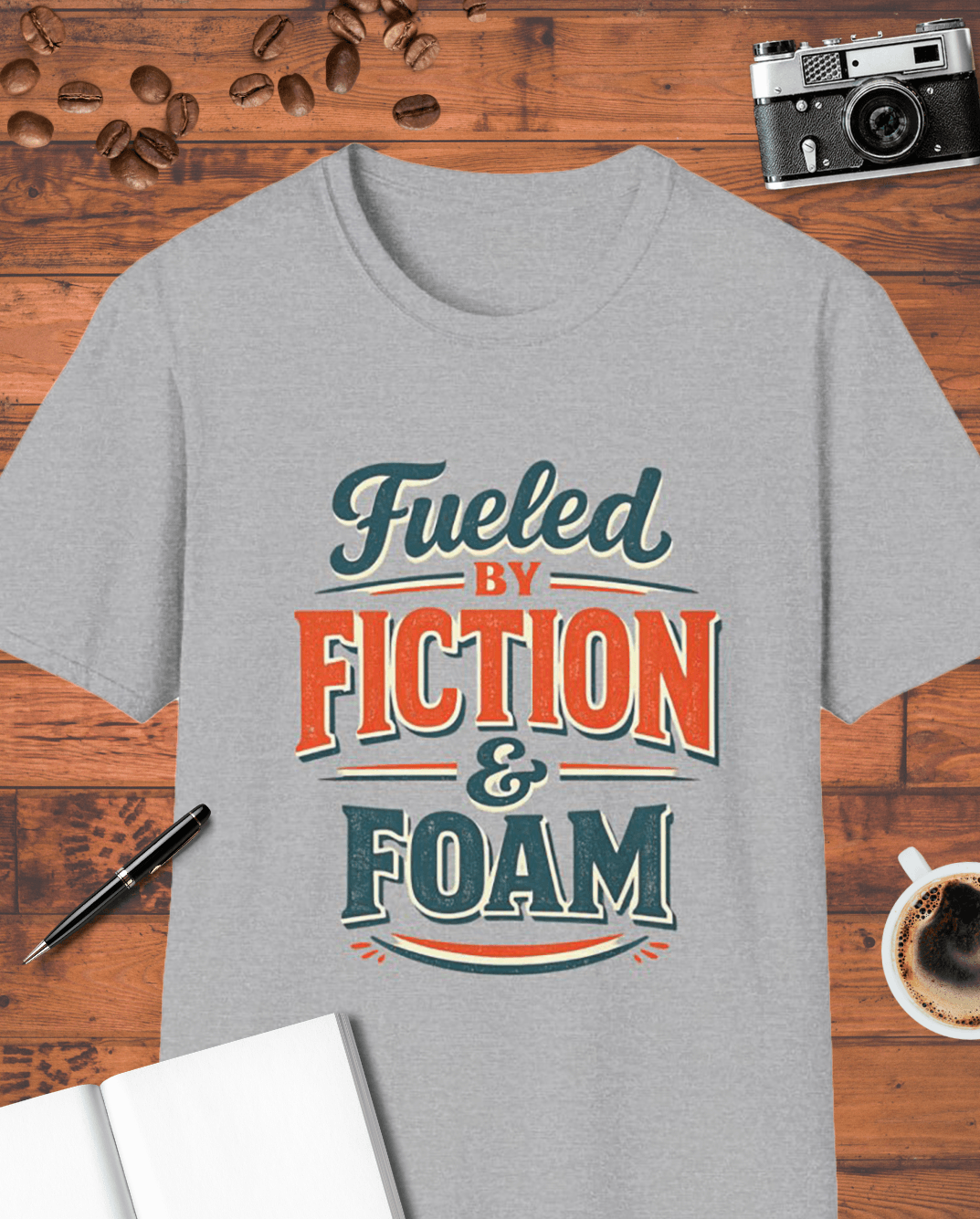Fueled by Fiction and Foam T-Shirt