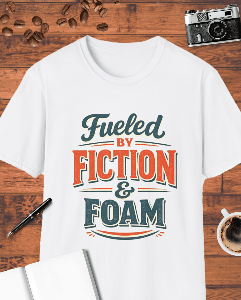 Fueled by Fiction and Foam T-Shirt