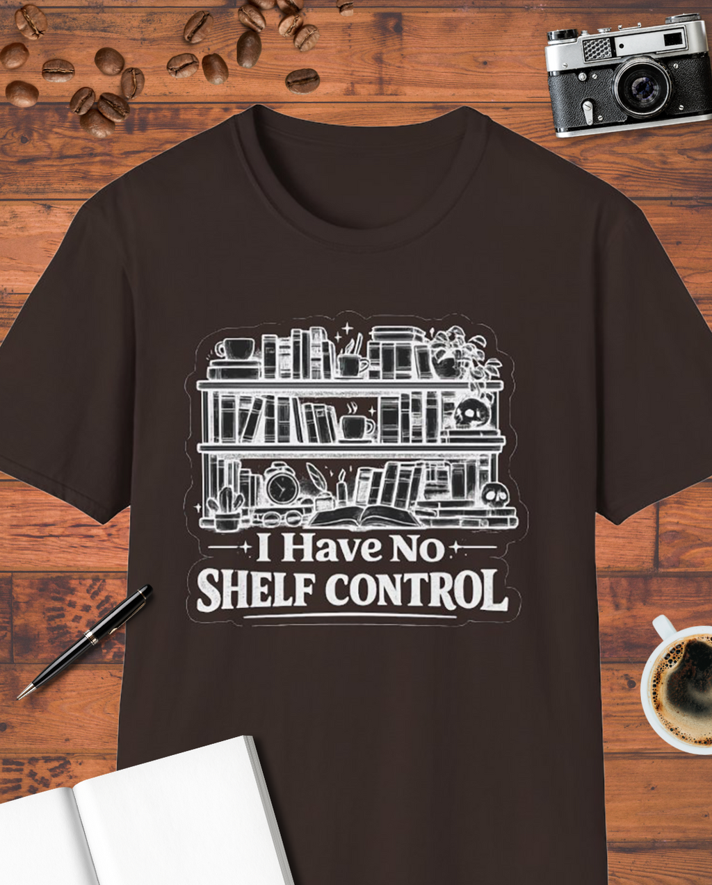 I Have No Shelf Control T-Shirt