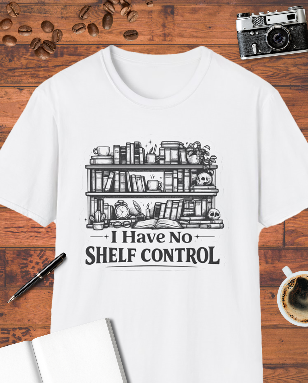 I Have No Shelf Control T-Shirt