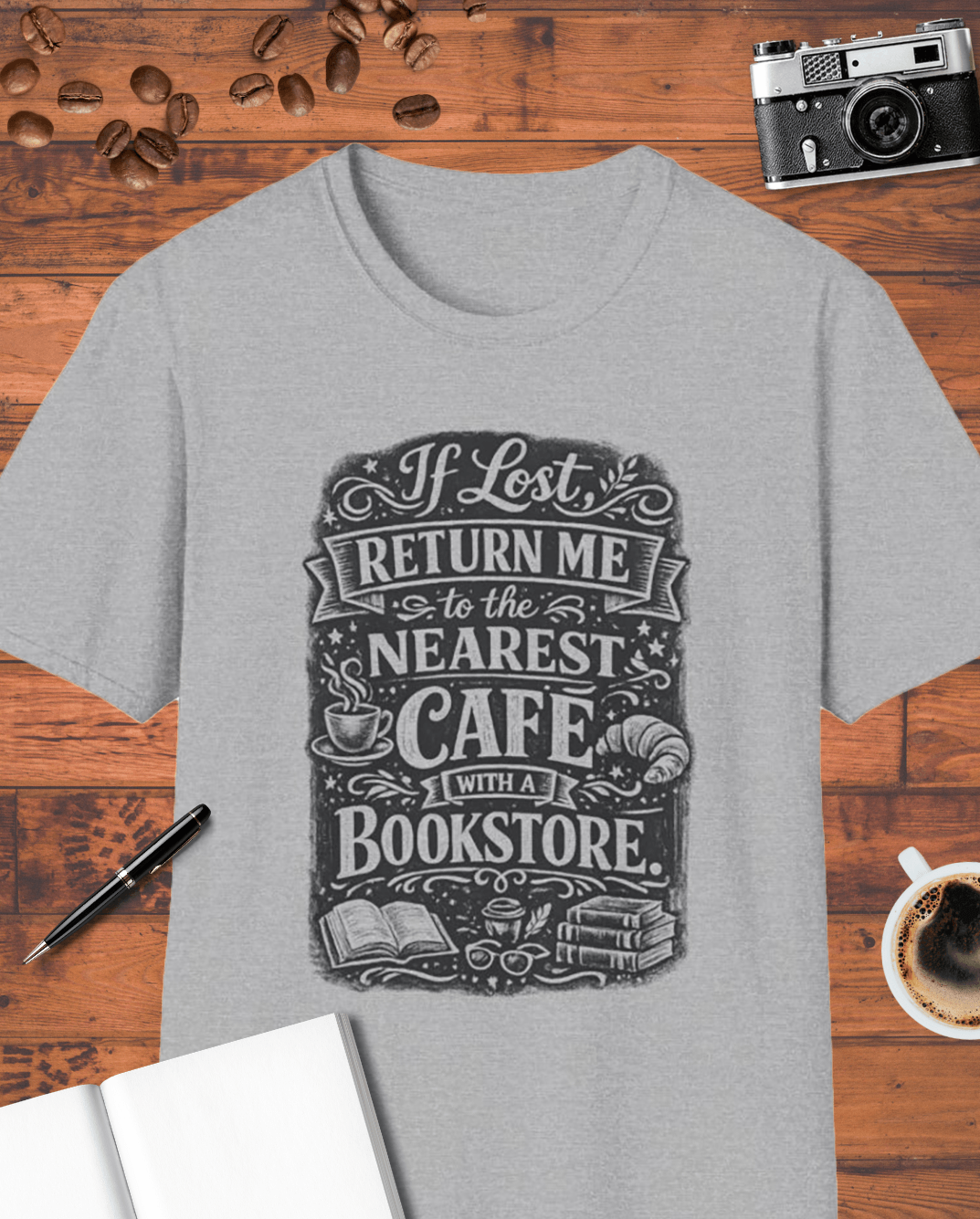 If Lost Return Me to the Nearest Café with a Bookstore T-Shirt