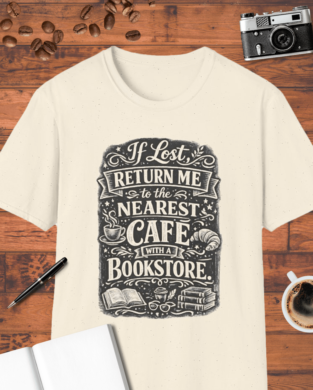 If Lost Return Me to the Nearest Café with a Bookstore T-Shirt