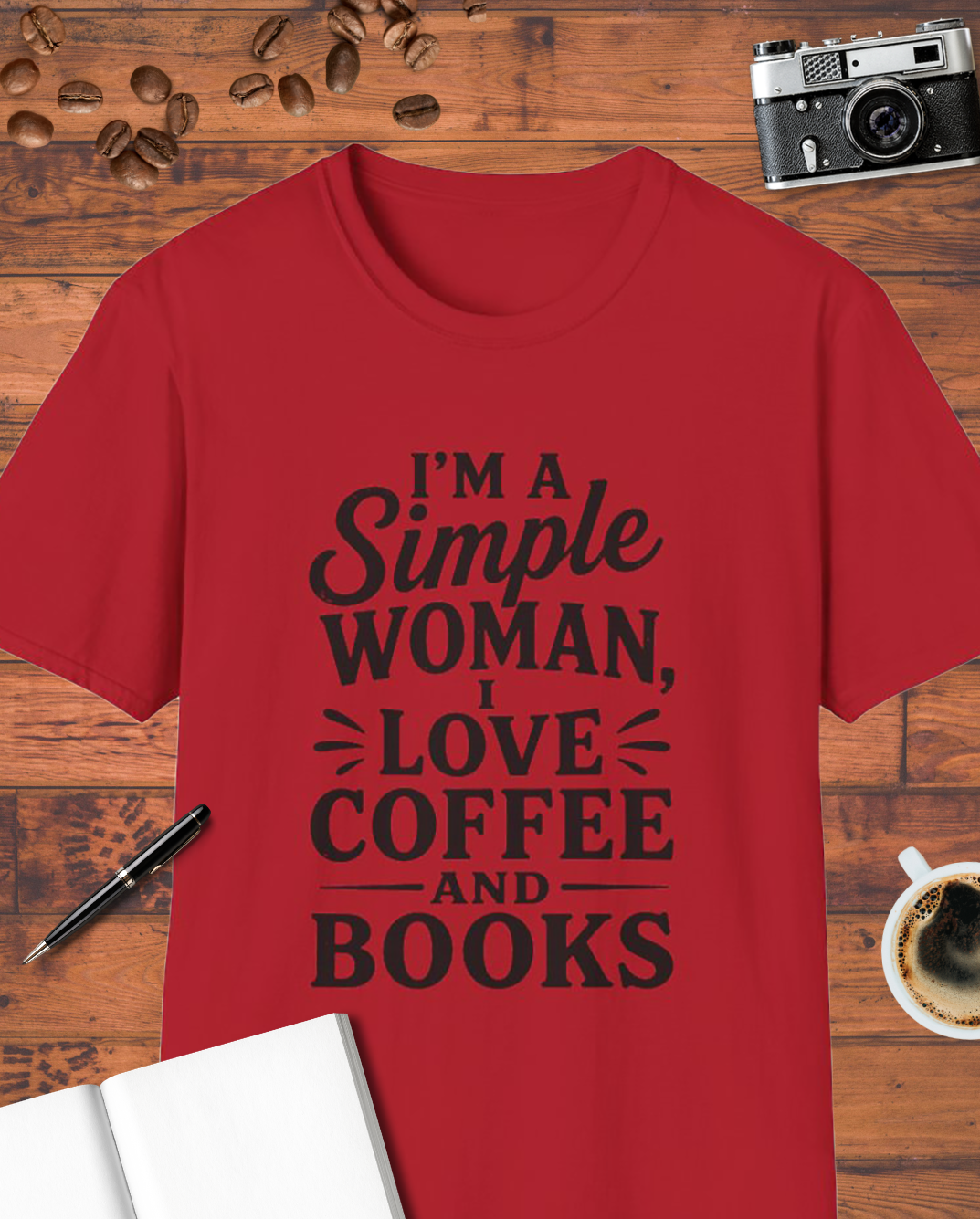 I'm a Simple Woman T-Shirt