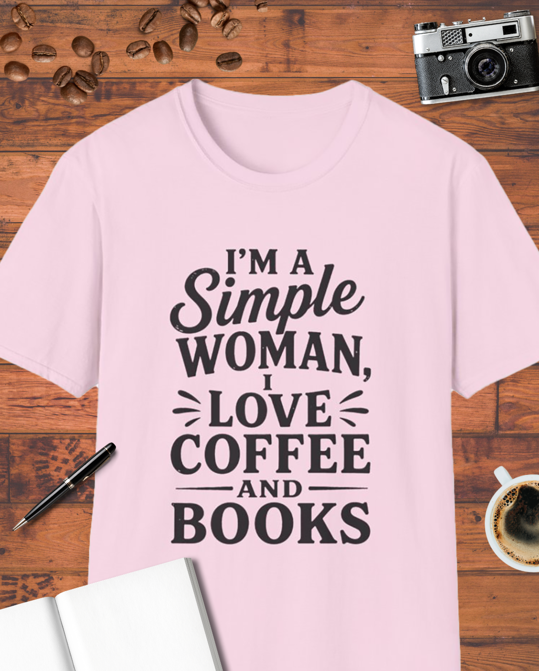I'm a Simple Woman T-Shirt