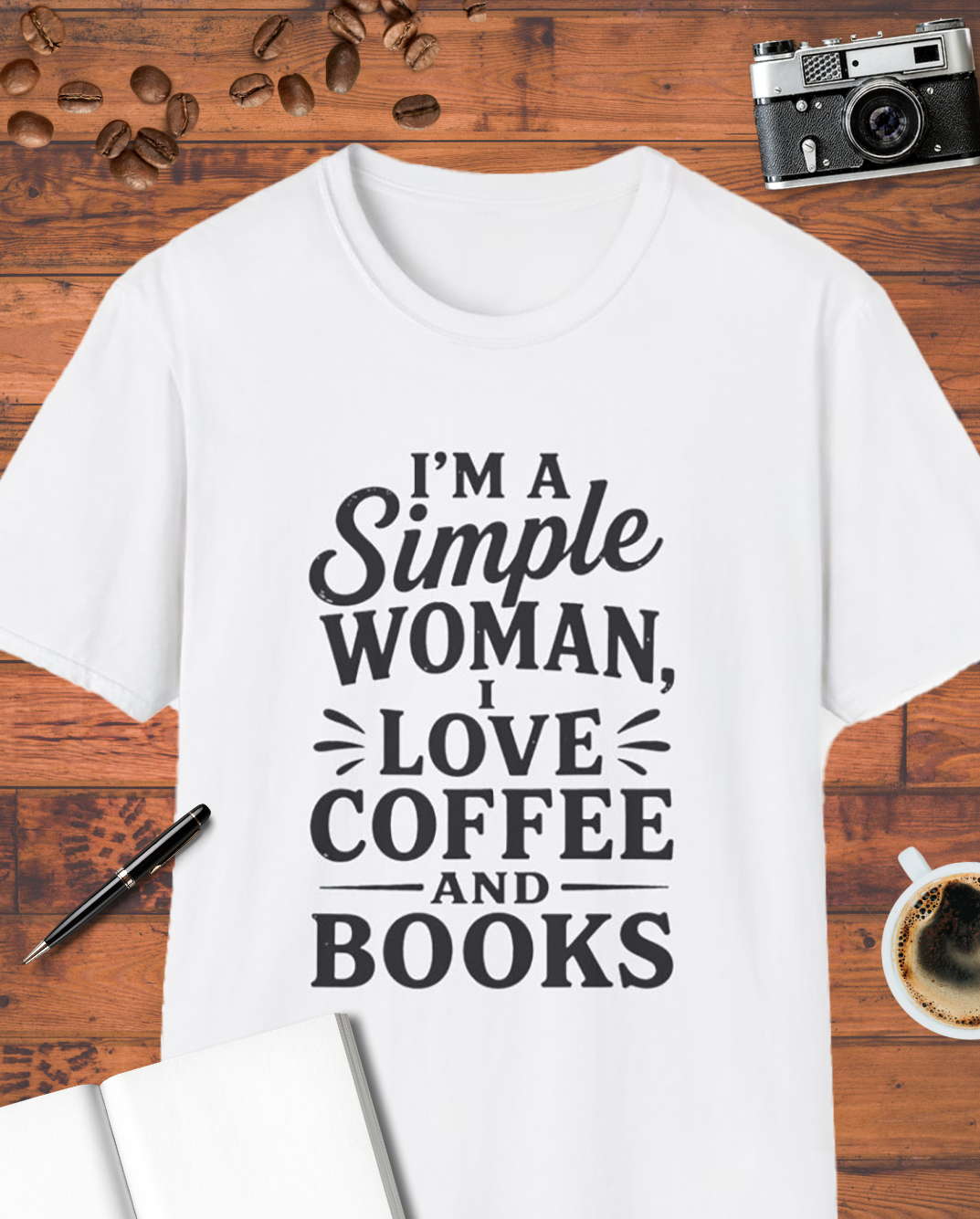 I'm a Simple Woman T-Shirt