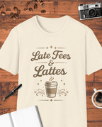 Late Fees and Lattes T-Shirt