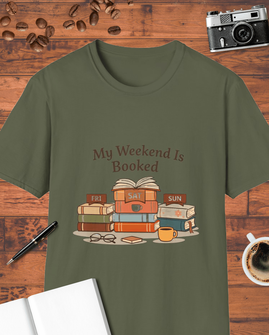 My Weekend Is Booked T-Shirt