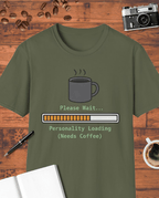 Please Wait: Personality Loading T-Shirt