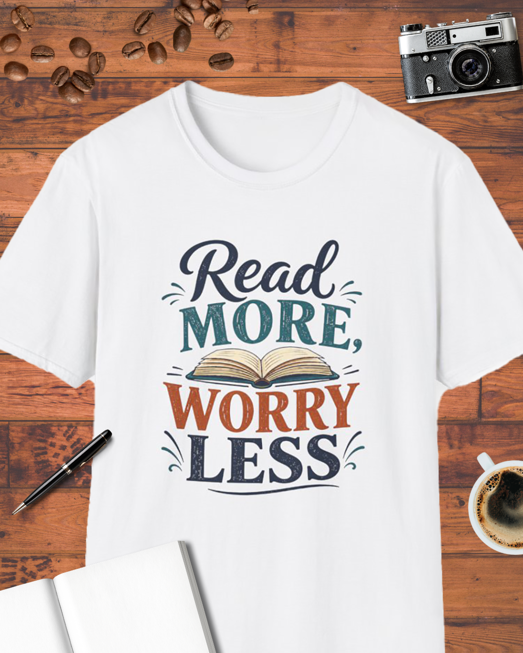 Read More, Worry Less T-Shirt