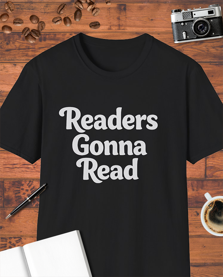 Readers Gonna Read T-Shirt