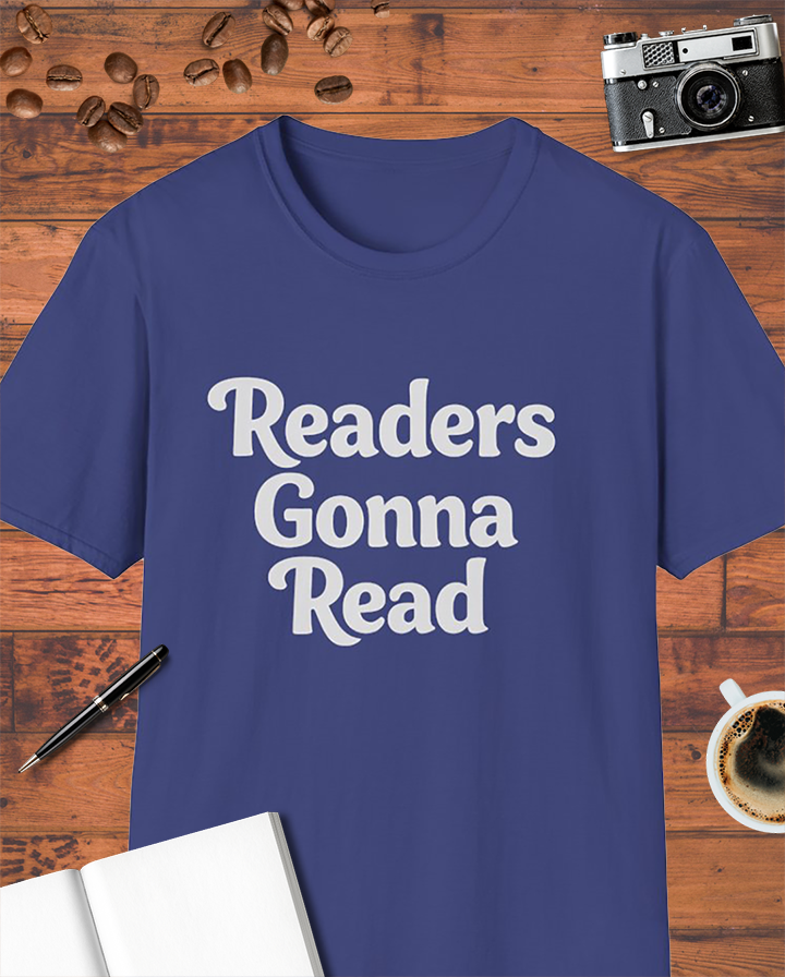 Readers Gonna Read T-Shirt