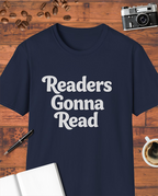 Readers Gonna Read T-Shirt
